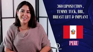 360 Liposuction & Tummy Tuck & Breast Lift - Implant - PERU - Clinicplast