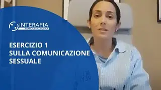 Esercizio 1 sulla comunicazione sessuale