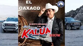 EL CORRIDO DE JUAN MARTHA || Alberto Miranda Y Su Kalua Show || #KaluaShow #JuanMartha #estreno