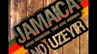 Jamaica - NO Uzeyir