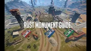 Rust - MONUMENT AND PUZZLE GUIDE 2021