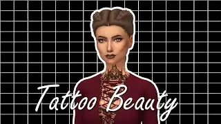 The Sims 4 Create a Sim: Tattoo Beauty 2.0 +CC