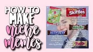 How to make niche memes ♡♡