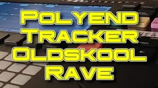 Polyend Tracker Oldskool Rave track