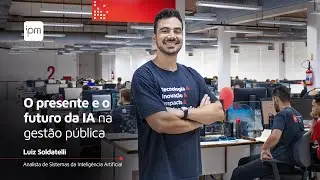 O presente e o futuro da IA na gestão pública