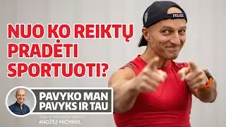 Andžej Michmel - MOTYVACINIS video NUO KO PRADĖTI SPORTUOT!