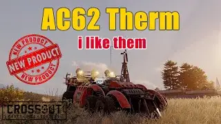 Crossout - The New AC62 Therm Autocannon - I like them :)