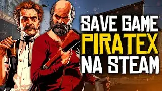 Save Game Piratex via Steam no Red Dead Redemption 2
