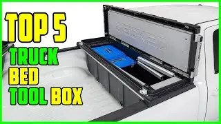 TOP 5 Best Truck Bed Tool Box 2026 | Secure Storage Every Truck Needs!