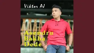 Asendru Bakha Dede