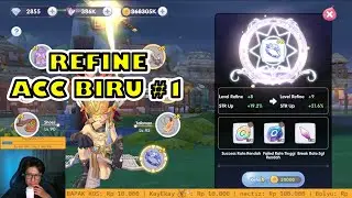 REFINE ACC BIRU +9 ?? - RAGNAROK X NEXT GENERATION