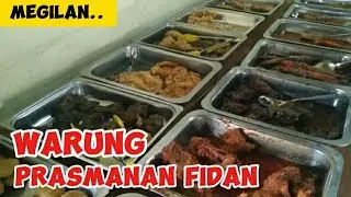 WARUNG PRASMANAN FIDAN || RUMAH MAKAN MASAKAN RUMAHAN DENGAN PULUHAN MENU ENAK TERSAJI SETIAP HARI