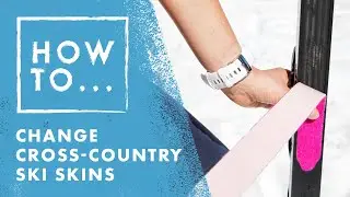 How to change cross-country ski skins | Salomon How-To