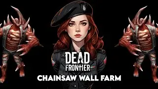 Dead Frontier: Wall Farm → Goretooth Only | #deadfrontier