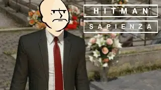 Прохождение HITMAN. Эпизод 2: Сапиенца (Sapienza). Стрим 26.04.2016
