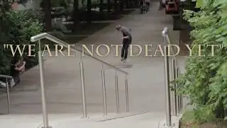 MUNICH ROLLERBLADER ''WE ARE NOT DEAD YET'' - PART 1