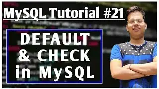 Default and Check in SQL #21 | Constraints | Default | Check |MySQL|Database| #default #check #mysql