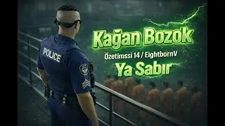 YA SABIR / Kağan Bozok Özetimssi 218. Bölüm / EightbornV Next
