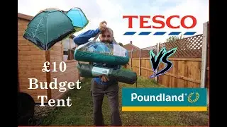 Tesco Vs Poundland Budget £10 2 Person Tent Test