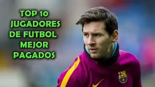 TOP 10 JUGADORES MEJOR PAGADOS | RAINBOW TOPS