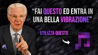 Bob Proctor: Come essere felici e pieni di energie!