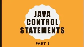 Java if else statement/ nested if in Java/  Part9