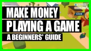 How to MAKE MONEY playing Town Star [A Beginner's Guide]