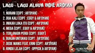 Lagu - Lagu Album Indie Ar'dyan