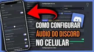 Como configurar o Áudio do DISCORD no Celular Corretamente: Passo a Passo