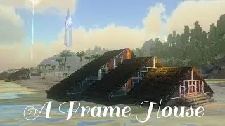 Long A Frame House Build Tutorial Ark Survival Evolved  #arksurvivalevolved #howtobuild #aawtari