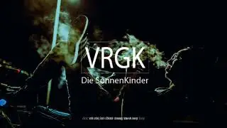 [Old 2013] VRGK -  DSK  ♪♫♬