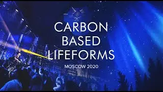 Carbon Based Lifeforms — Москва 2020