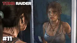 Things Changed Now || Tomb Raider - #11 [HARD]
