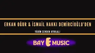 Erkan Oğur & İsmail Hakkı Demircioğlu’den             Yârim Senden Ayrılalı