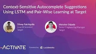 Context-Sensitive Autocomplete Suggestions Using LSTM and Pair-Wise Learning at Target
