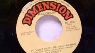 Ray Price - It Don't Hurt Me Half As Bad