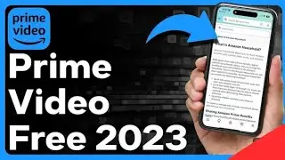 ALL The Ways To Get Amazon Prime Video For Free In 2023