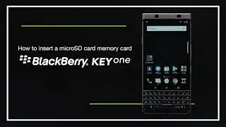 How to insert a microSD memory card on the BlackBerry KEYone