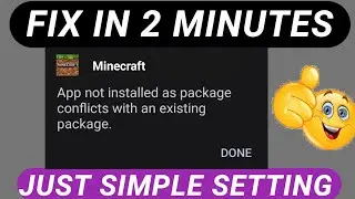 💯New method to fix this👆| app Not Installed as package conflicts with an existing package Minecraft