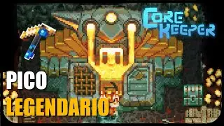 CORE KEEPER |⛏️ Pico LEGENDARIO - Buscador de Almas 🌋| Tutorial español
