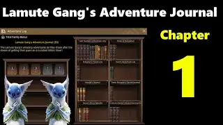 Lamute Gangs Adventure Journal Chapter 1 :Black Desert Online