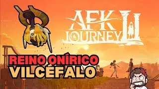 Mi EQUIPO para VILCÉFALO | AFK Journey