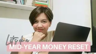 ULTIMATE MONEY RESET - money review, income, spending habits, setting new goals | 2024 Mid-Year