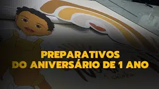 VLOG- Preparativos do aniversário de 1 ano de Baby Noah ( mostrei tudo )