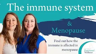 The Immune System and Menopause