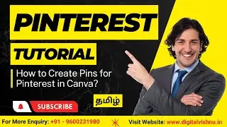 Pinterest Tutorial in Tamil : How to Create Pins for Pinterest in Canva?   Pinterest Canva Tutorial