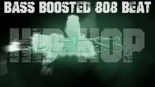 Hip Hop Bass Boosted 808 Type Beat |  90 BPM