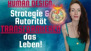 Human Design Strategie & Autorität ist DA BOMB & wird dein Leben VERÄNDERN! 🔥🔥🔥