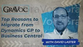 Top Reasons to Migrate from Dynamics GP to Dynamics 365 Business Central