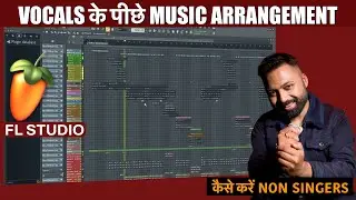 Make Music On Vocals | Fl Studio | Hindi | Arijit Saha 